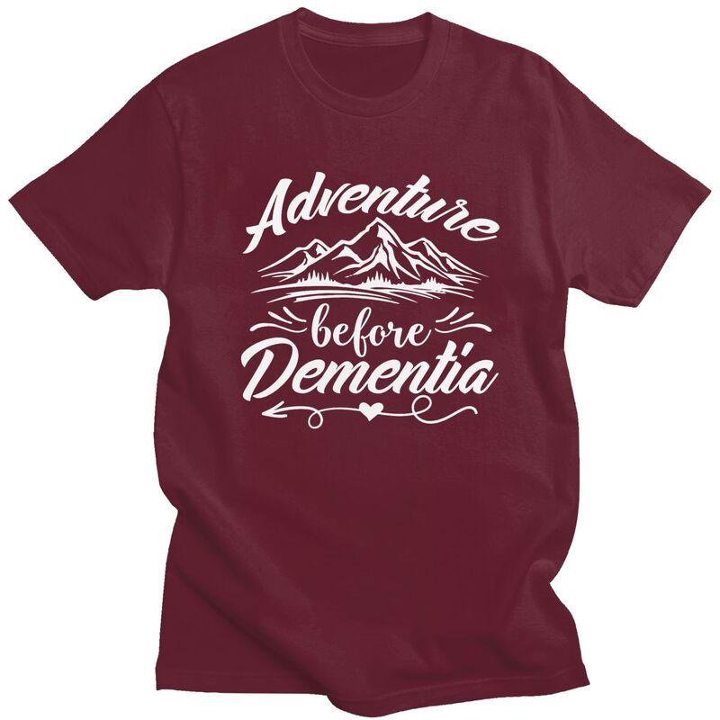 Custom Adventure Before Dementia Tshirt for Men Short Sleeves T Shirt Mountain Camping Tshirt Loose Fit Pure Cotton Tee Gift
