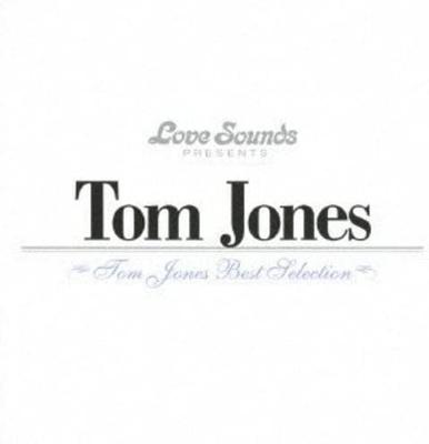 CD TOM JONES - Tom Jones-Best Selection UICY15250 Universal Music 2013 Japon ObiPop Occasion