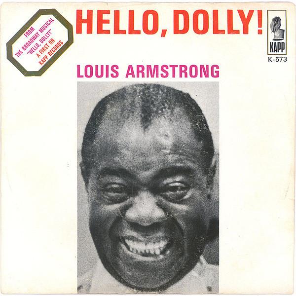 

7inch Record LOUIS ARMSTRONG - Hello, Dolly! K573 Kapp Records 1964 US Jazz Used