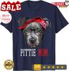 Pittie Mom Pitbull Dog Lovers Mothers Day Gift T-shirt Women T-Shirt