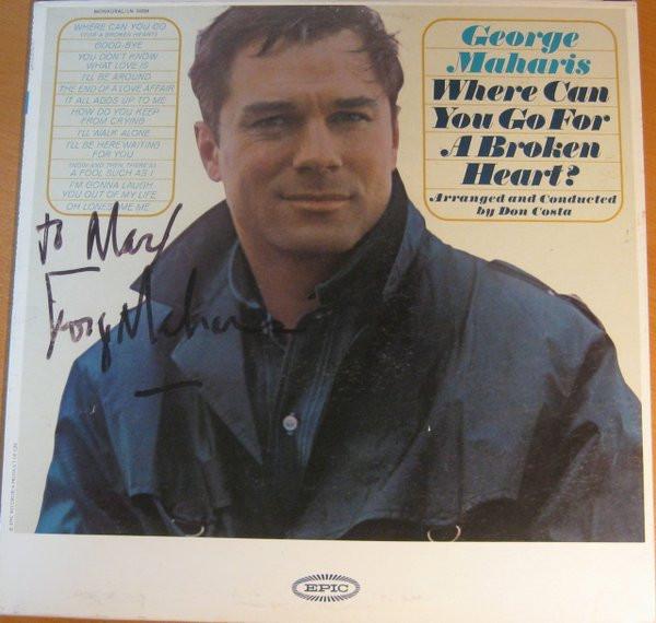

LP Record GEORGE MAHARIS Where Can You Go For A Broken Heart LN24064 Epic 1963 US Pop Used
