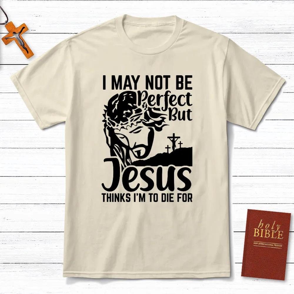Ich bin nicht perfekt, aber Jesus T-Shirt für Herren und Damen, kurzärmelige Baumwoll-T-Shirts, Herrenbekleidung, Sommerbluse, Oversize-Oberteile