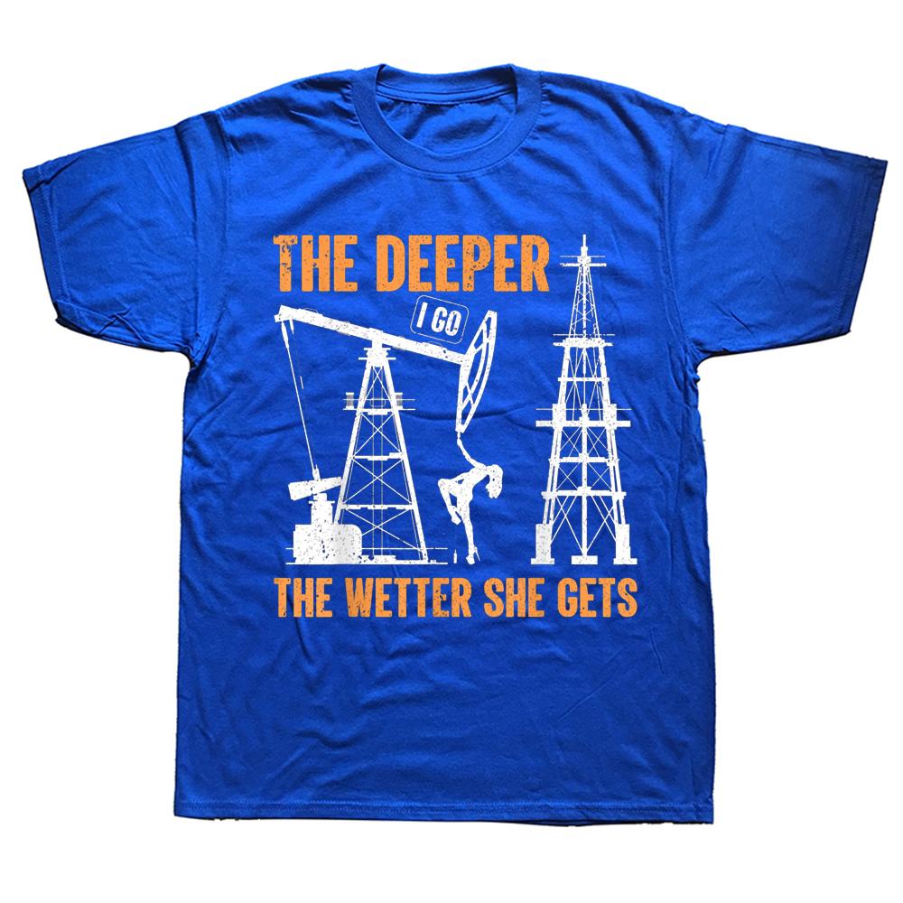 Novinka Ropná plošina Vrtání Životní styl Pracovník ropného pole Trička Streetwear Krátký rukáv Narozeninové dárky Letní styl Tričko Unisex