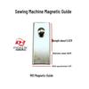 Multi-Size Magnetic Sewing Machine Edge Guide and Stop Fixture