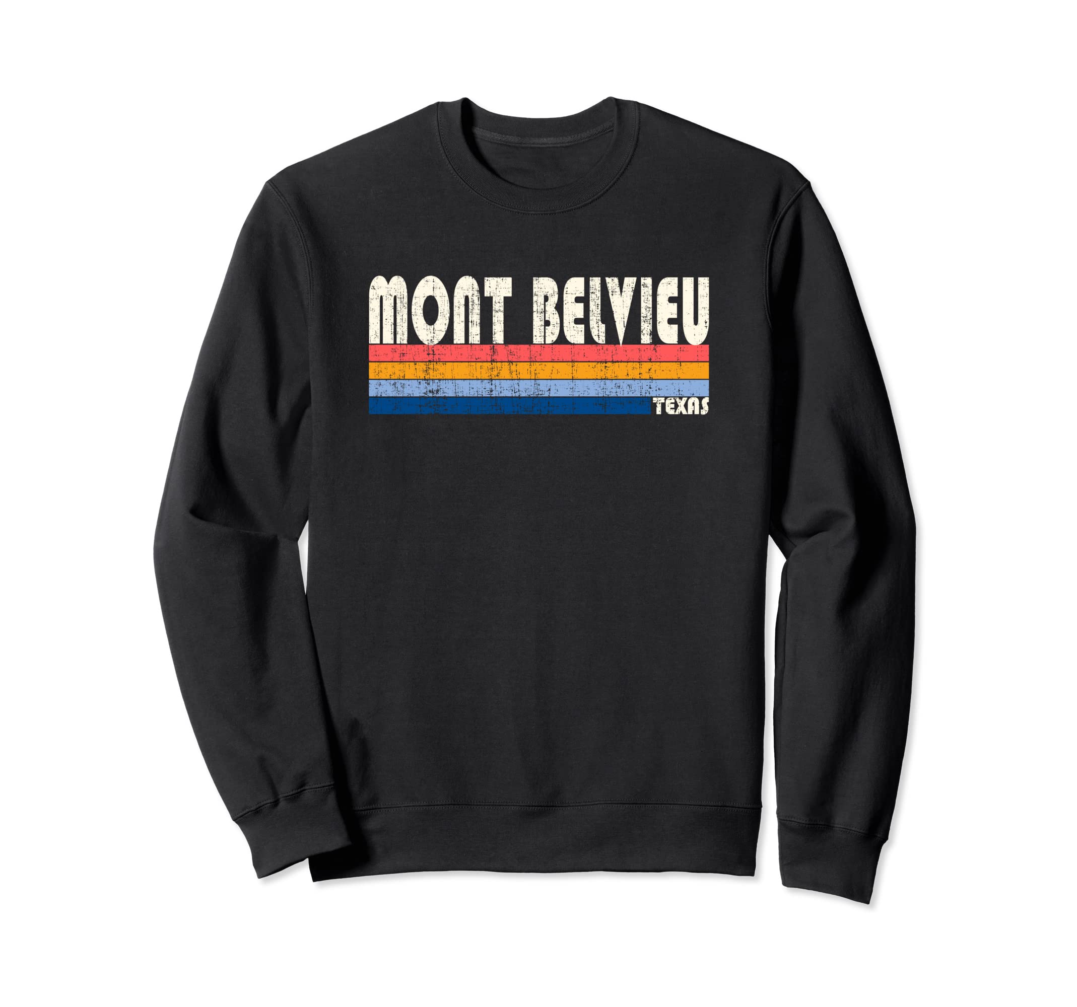 

Vintage Retro 70s/80s Style Mont Belvieu, Texas Sweatshirt