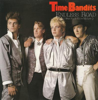 7inch Record TIME BANDITS - Endless Road (And I Want You To Kno CBSA6233 CBS 1985 UK ObiDance & Electronica Used