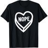 Nope Valentine Candy Heart Funny Anti Valentine's Day Nope Cotton Men T Shirt