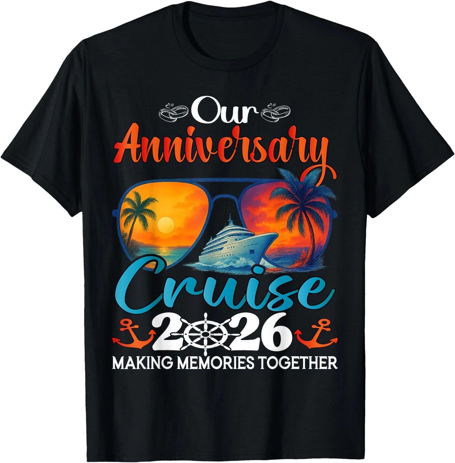 Our Wedding Anniversary Cruise 2026 Husband Wife Couples T-Shirt 100