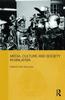 The Media, Culture and Society In Malaysia Book