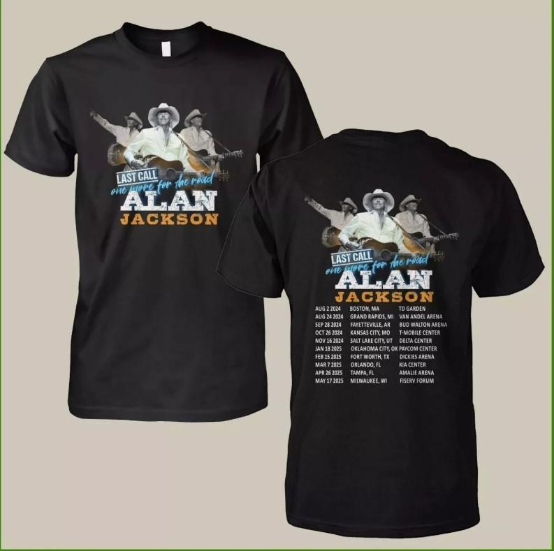 Alan Jackson Last Call One More For The Road Tour 2024-2025 T-shirt Unisex T-Shirt S