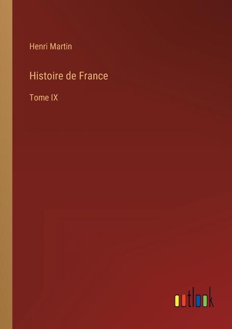 Libro Histoire De France:Tome IX