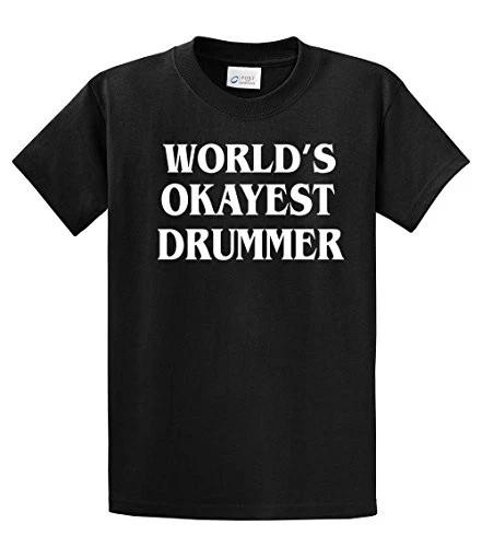 World s Okayest Drummer T Shirt Funny Tee for Drummers Black 2XL