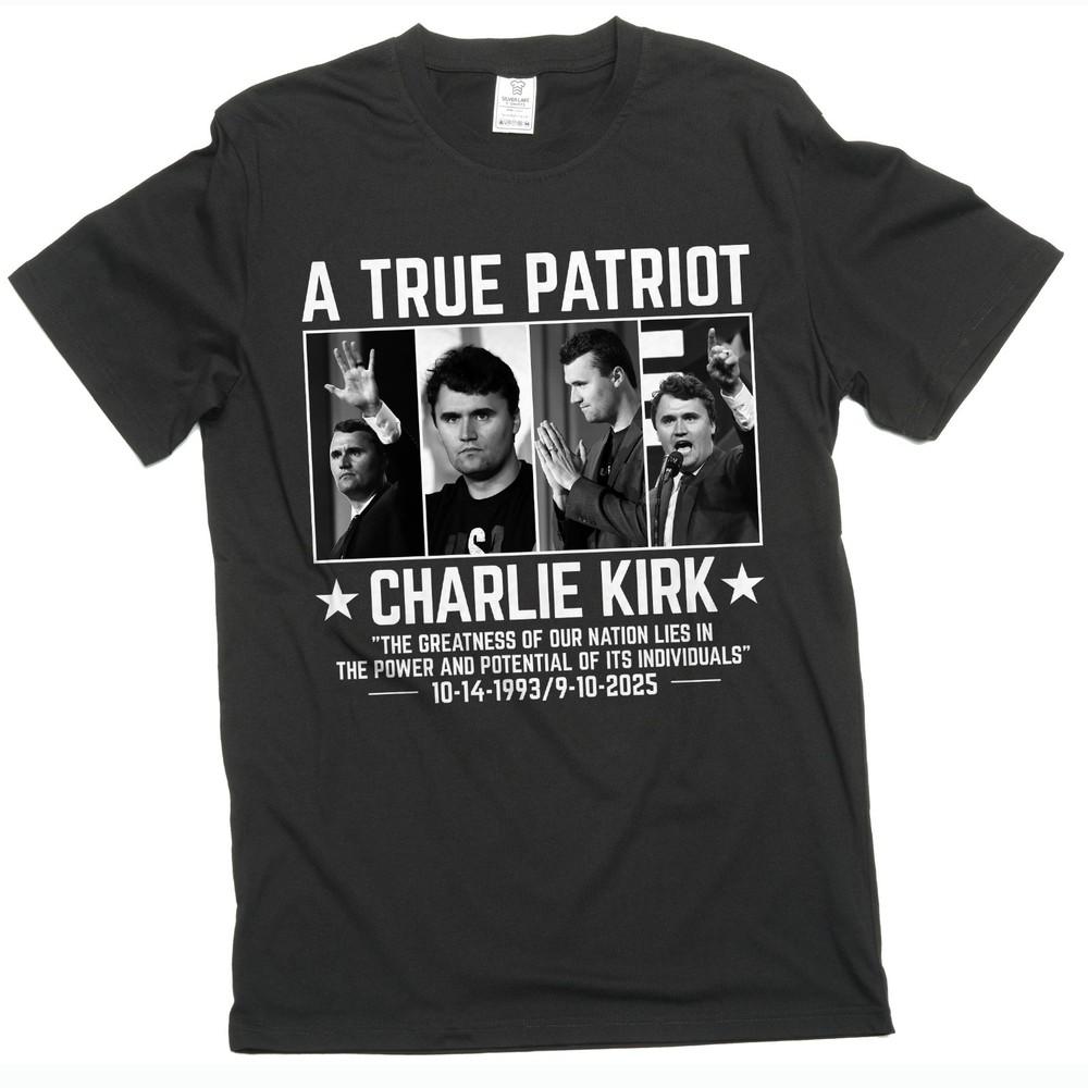 

Charlie Kirk True Patriot T-shirt RIP CK Conservative Christian Tee Shirt XL