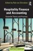 The Hospitality Finance and Accounting : Essential Theory and Practice Book