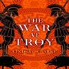 The War At Troy by Lindsay Clarke Paperback Book 9780008371067