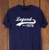 Legend Since 1976 T-Shirt - 50th Birthday Gift, 50th Birthday T-Shirt, 50th Gift