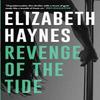 Revenge of the Tide by Elizabeth Haynes Paperback Book 9780956792648