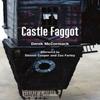 Castle Faggot by Derek Mccormack Paperback Book 9781635901375