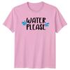Water Please Funny Gardening Hobby TShirt Gardeners Gift