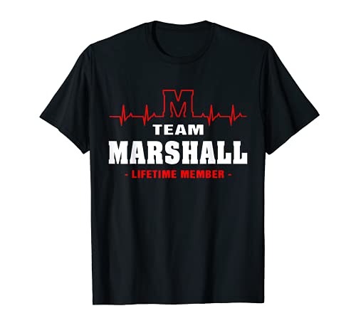 Marshall Surname Family Team Marshall Life Member T-Shirt