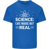 Science Like Magic But Real Funny Nerd Geek Unisexs Light Cotton TShirt
