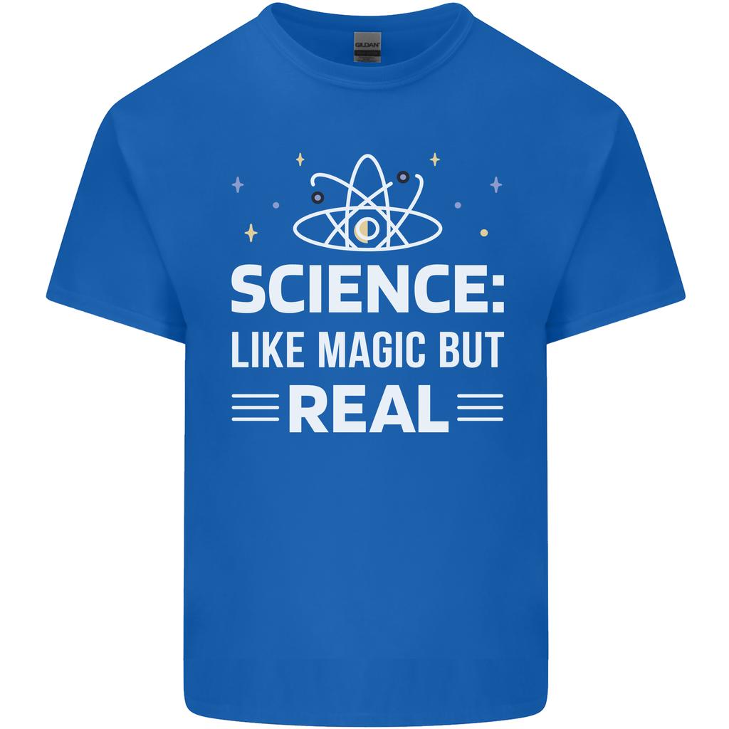 Science Like Magic But Real Funny Nerd Geek Unisexs Light Cotton TShirt