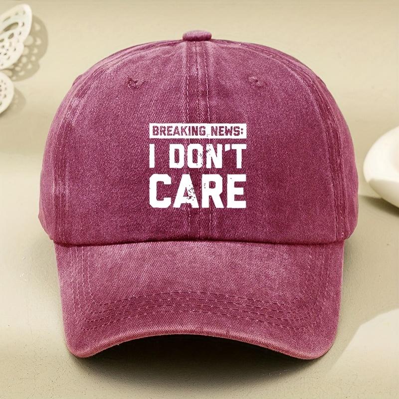 I DON'T CARE Letter Printed Hat, Old Dad Hat, Men's and Women's Baseball Cap, Sun Hat, Outdoor Driver's Hat, Sun Hat