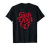Girls Don't Cry Tendance Hype T-Shirt