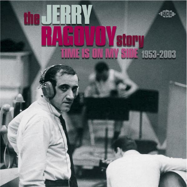 

CD JERRY RAGOVOY - Jerry Ragovoy Story (Time Is On My CDCHD1183 Ace 2008 UK Soul/Funk Used