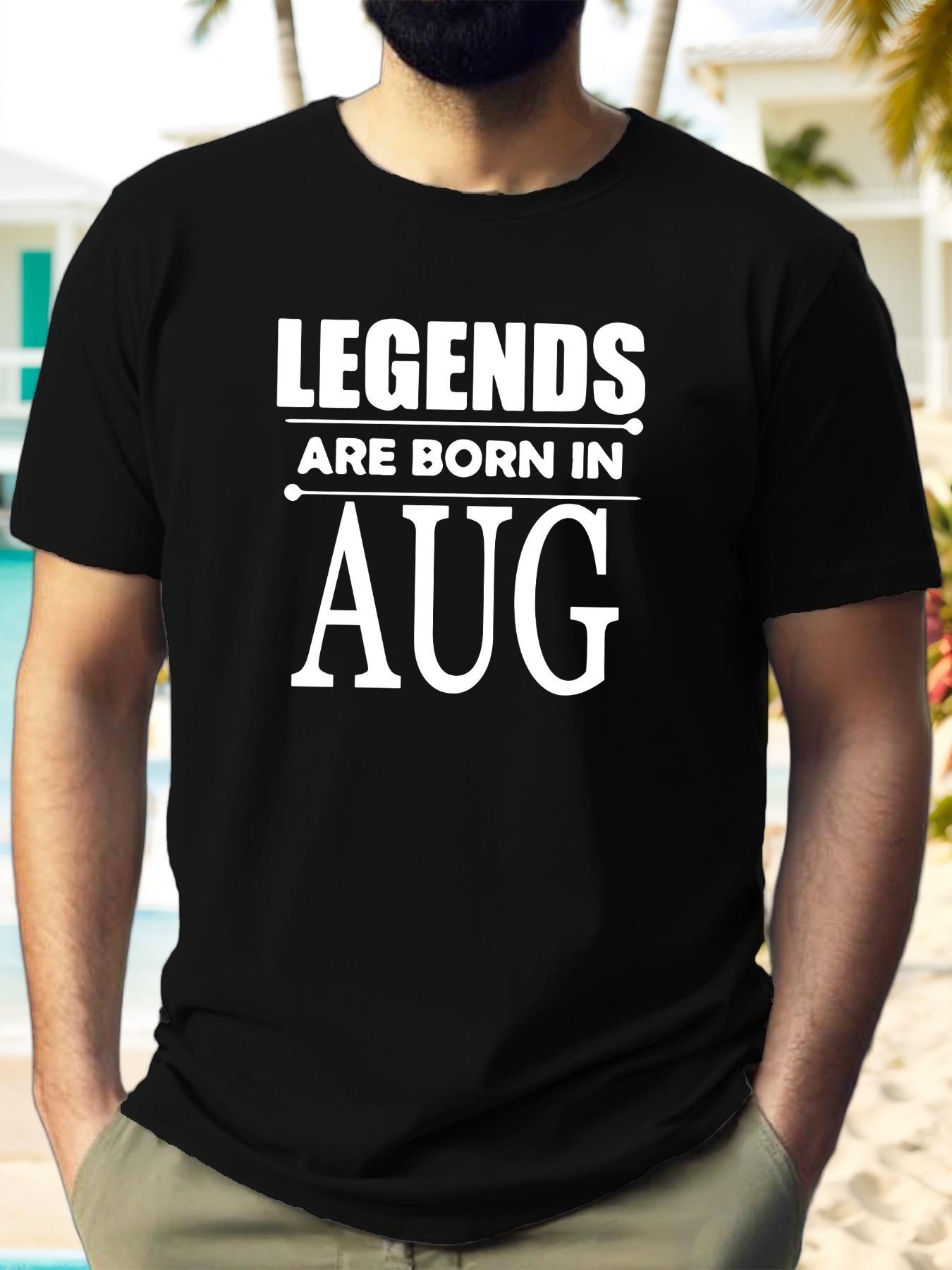 Legends Are Born in August Graphic T-shirt - Casual Summer Cotton Tee with Palm Tree Design XXXL