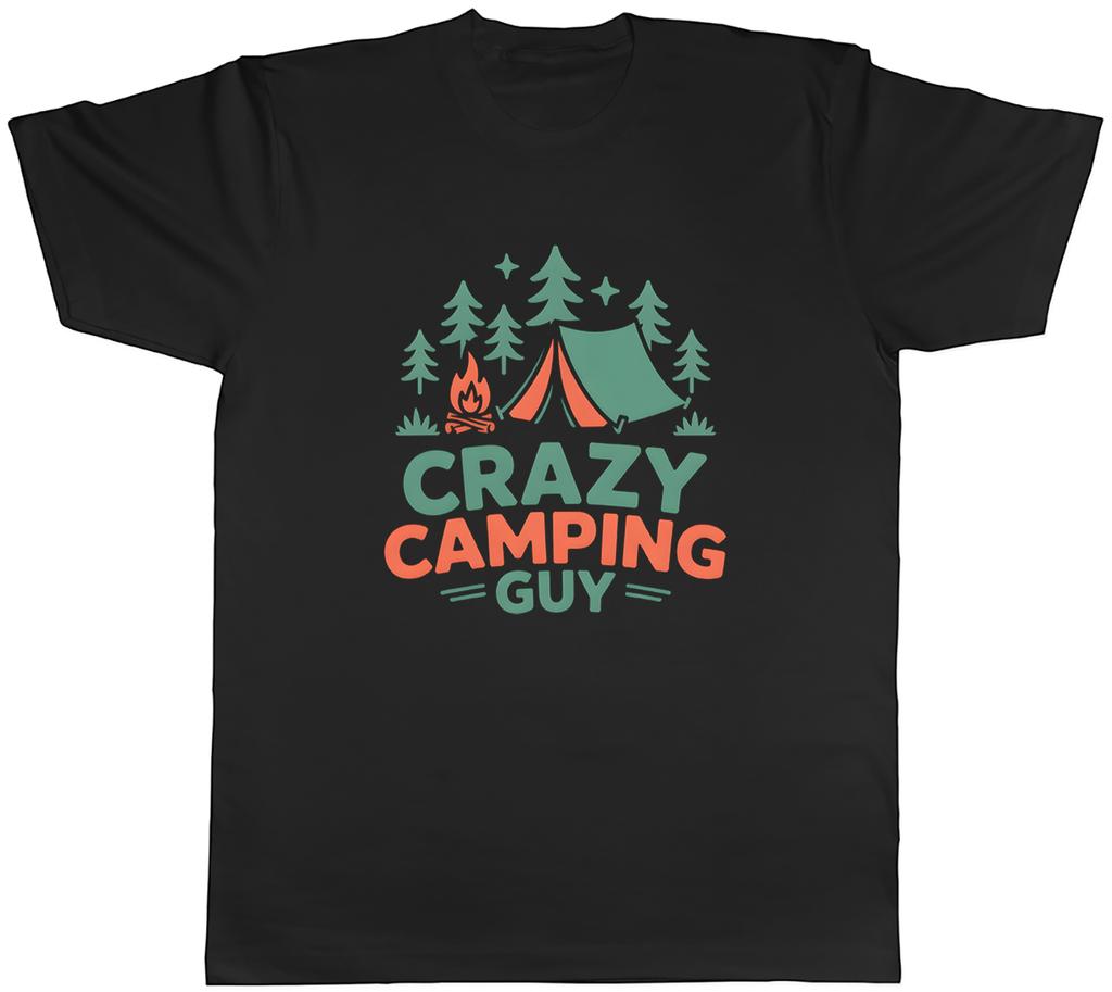 Crazy Camping Guy Outdoors Adventure Unisexs TShirt Tee Gift Top