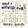 Half a World Away by Mike Gayle Paperback Book 9781473687370