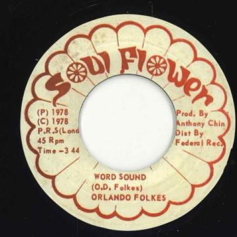 

7inch Record ORLANDO FOLKES - Word Sound / Tiger Dub Style Soul Flower UK 2022 UK Reggae, Ska & Dub
