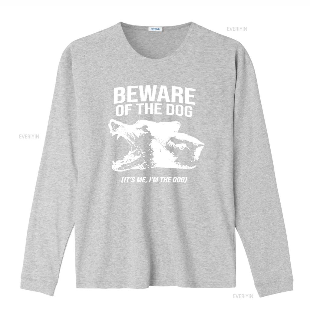 BEWARE OF THE DOG ITS ME IM T Shirt Bold Design High Quality Print Perfect for Lovers Vintage Washed Unisex Comfortable