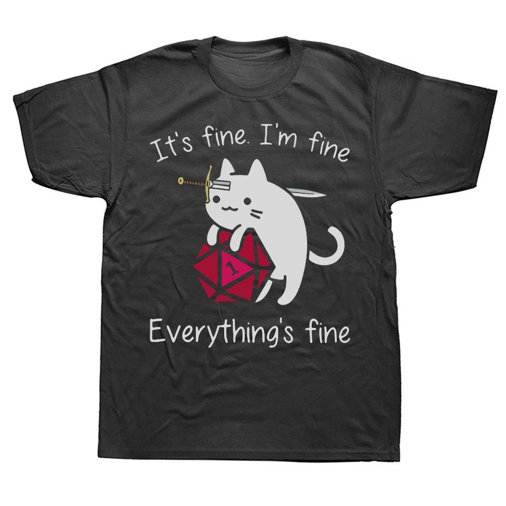 Its Fine Im Fine DND Streetwear Dungeon Dragon T Shirt Tops Tees Dnd Dragon Dice Rpg TShirt Unisex Clothing Hombre Camiseta M