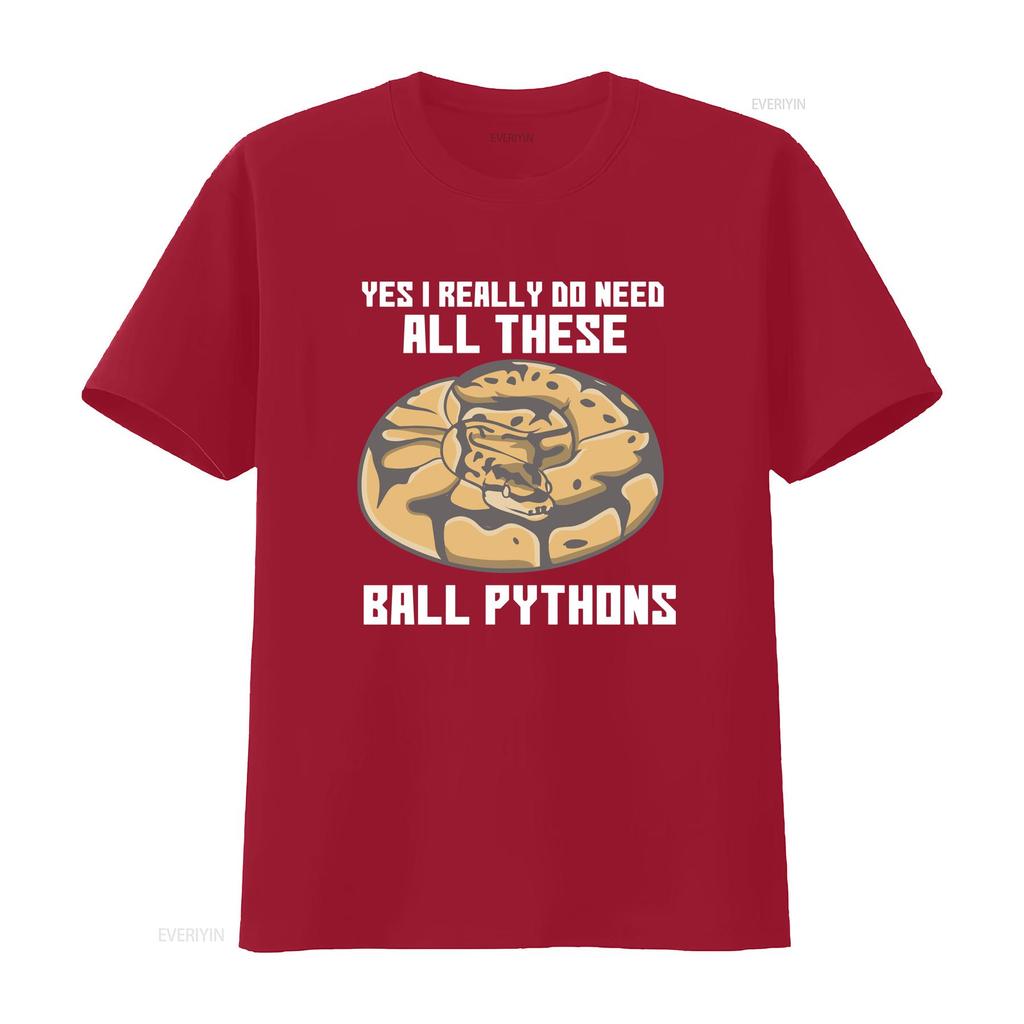 Ball Python T Shirt Snake Lover Herpetology Owner Need All These Pythons  vintage Washed Comfortable Unisex fashion Soft