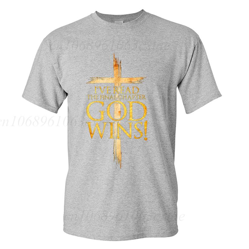 I've Read The Final Chapter God Wins Christian Faith Cross T-Shirt Men Fashion Women's Tshirts Streetwear Tee Casual Camisetas
