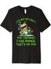 's Funny "It's Not My Fault You Thought I Was Normal" T-Shirt - 100% Cotton Soft
