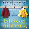Blood Sisters by Jane Corry Paperback Book 9780241976722
