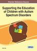 Bok Supporting the Education of Children with Autism Spectrum Disorders
