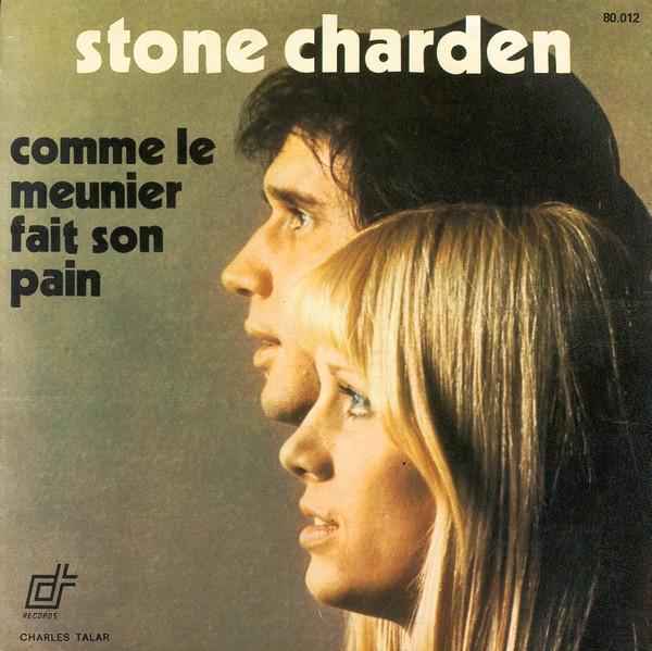 

7-дюймовая пластинка STONE ET ERIC CHARDEN Comme Le Meunier Fait Son Pain 80012 Charles Talar R 1974 Франция Поп Б/у