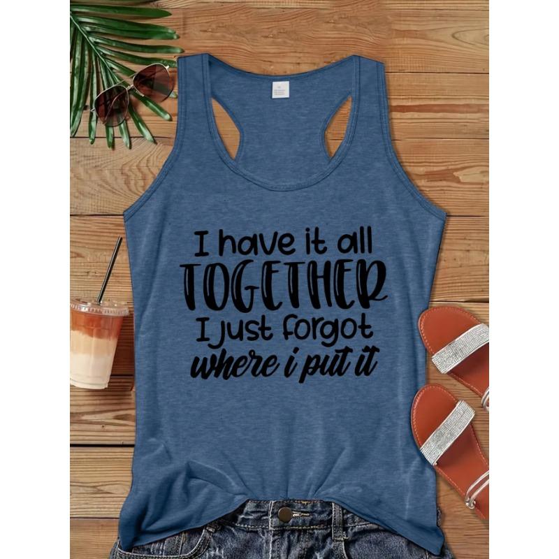 Funny text, forget about things printed stylish casual tank top