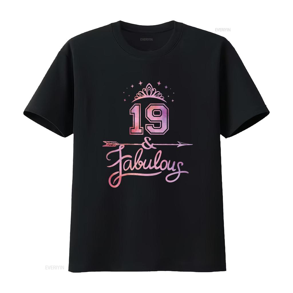 Women 19 Years Old And Fabulous Happy 19th Birthday T Shirt Vintage Washed Fashion Comfortable Slightly Stretched Stylish