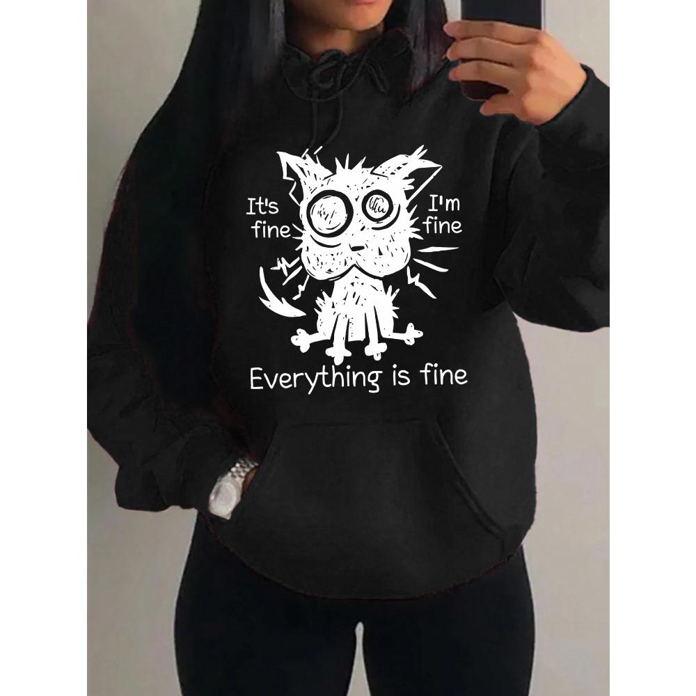 Everything Is Fine Funny Dog Printing Women Hoodies Fleece Hoody Autumn Loose Hoodie Pocket Comfortable Woman