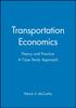 Transportation Economics : Theory and Practice: A Case Study Approach Kitabı