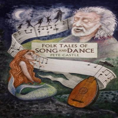 Folk Tales of Song and Dance by Pete Castle Hardback Book 9780750995092