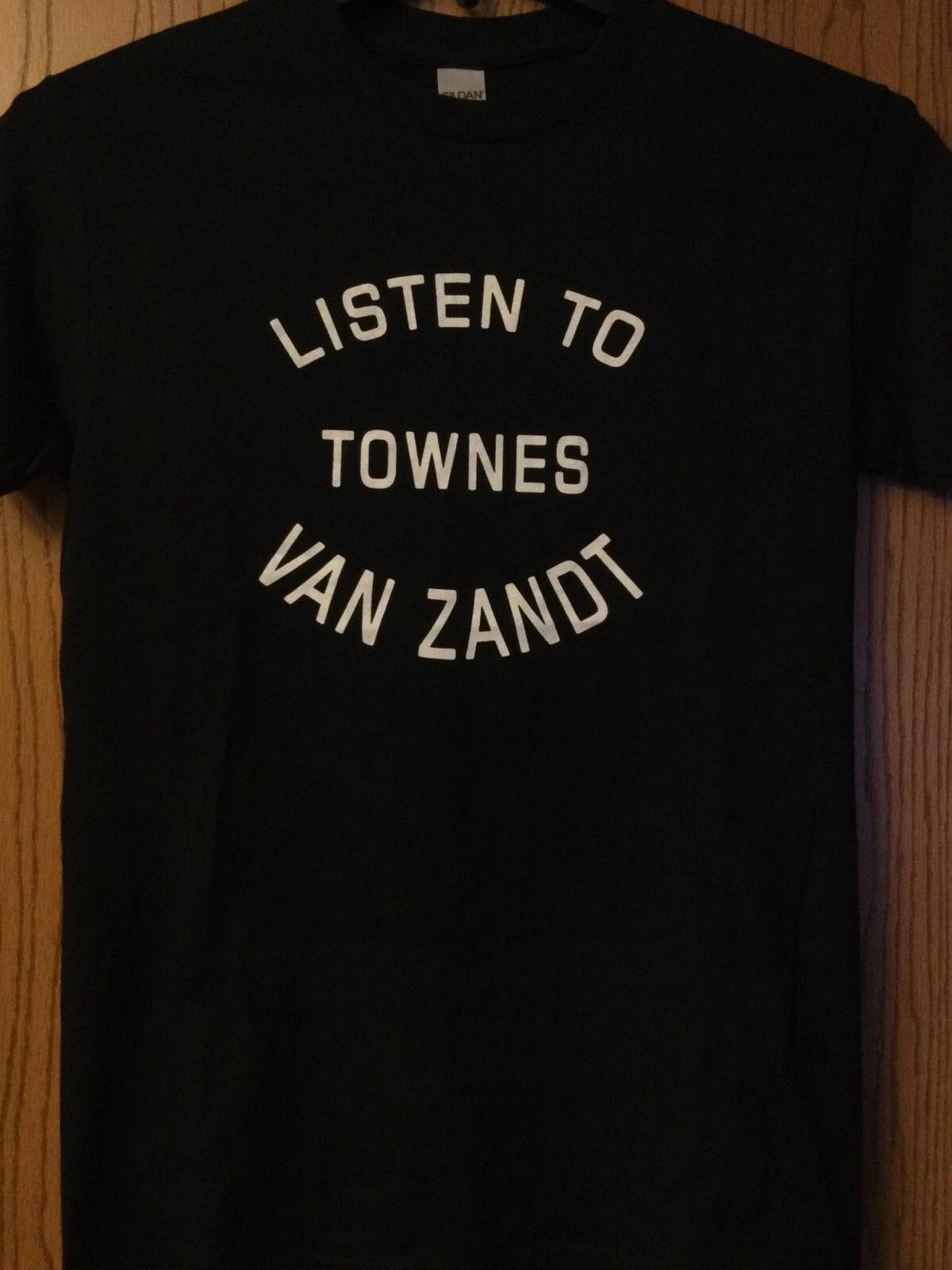 Townes Van Zandt - “Listen To Townes Van Zandt” - Black Shirt - S L