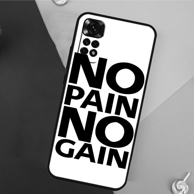 

No pain no gain Cover For Xiaomi Redmi Note 13 Pro 14 12 11 9 10 9S 10S 11S 12S Redmi 14C 10C 12C 13C Case Redmi Note 11