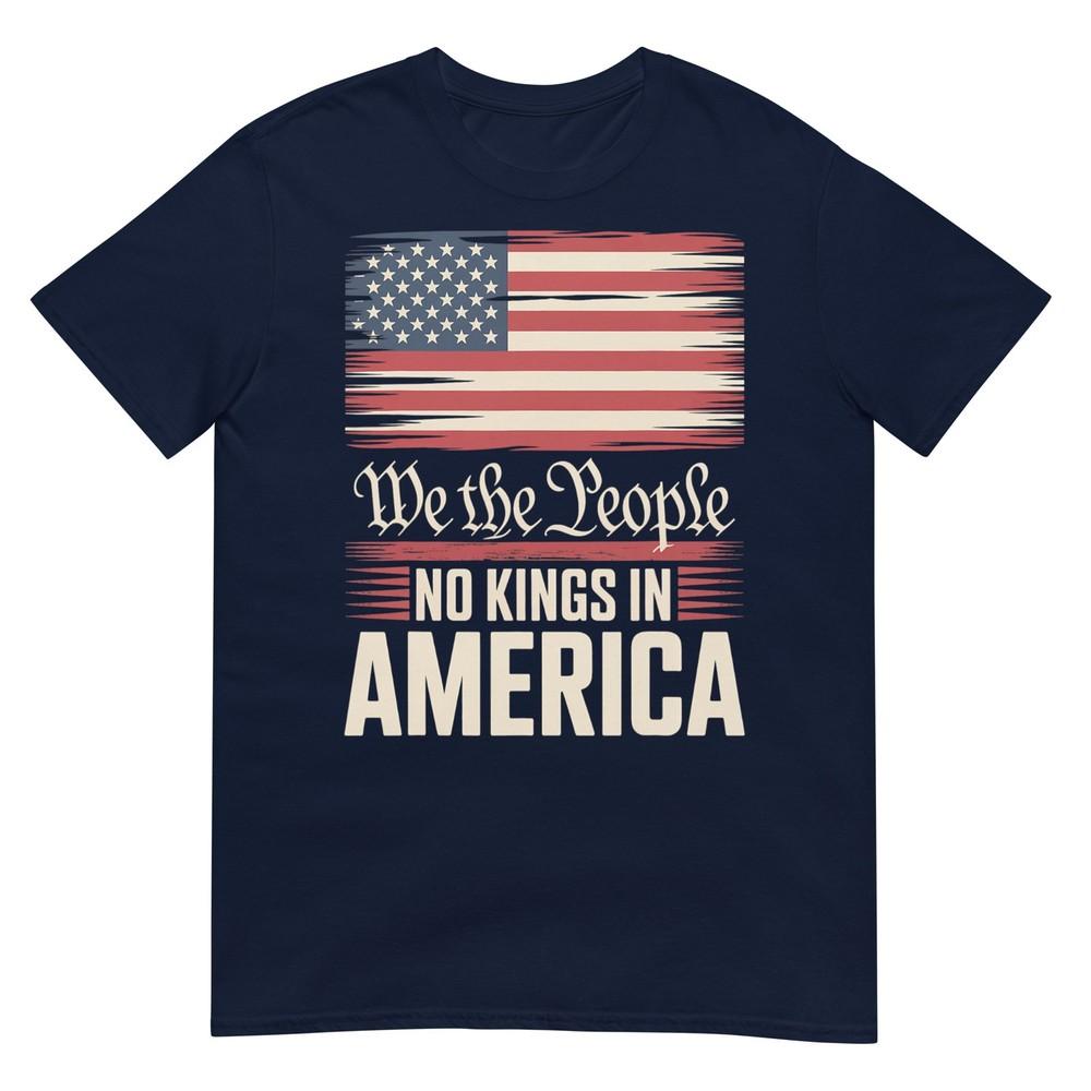 No Kings In America Democracy We The People Tshirt