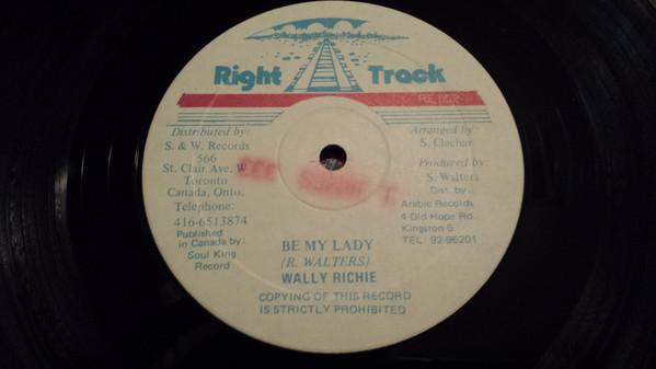 

12inch Record WALLY RICHIE LESLIE THUNDER Be My Lady RE002 Right Track 1989 Canada Reggae Ska Dub Used